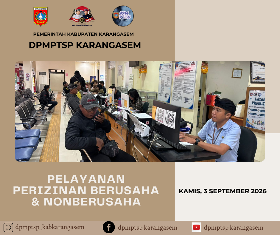 http://dpmptsp.karangasemkab.go.id/storage/artikel/10547159361788416668.pelayanan2 - 2026-09-03T142348.918.png